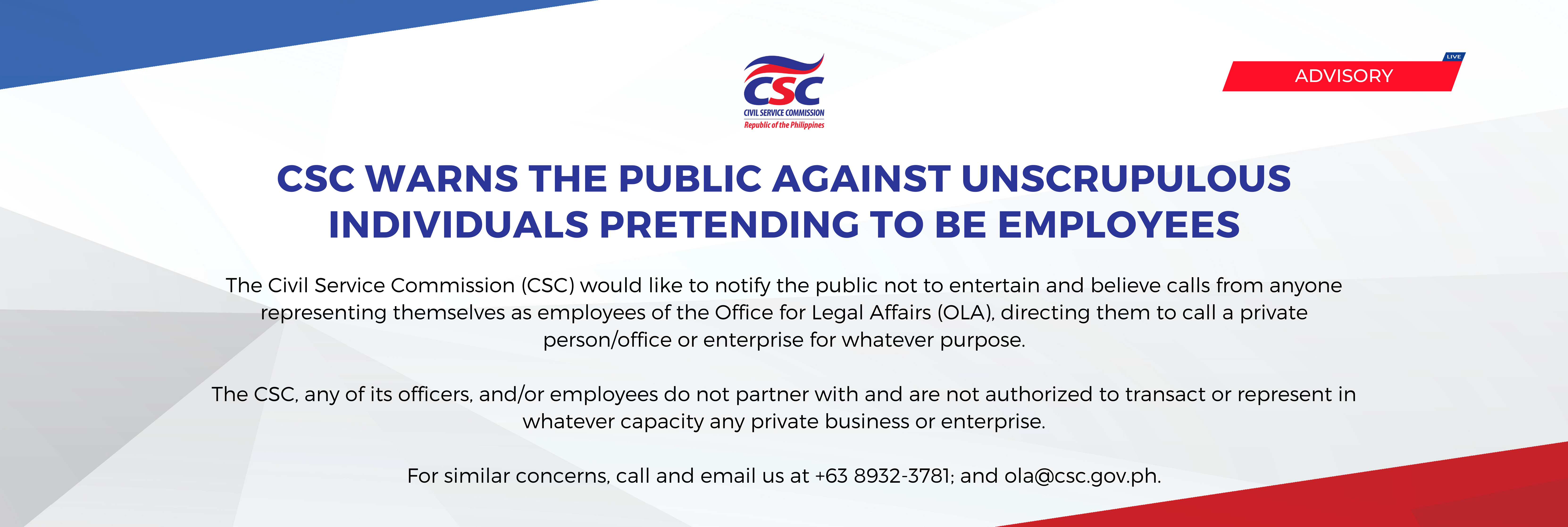 CSC warns the public against unscrupulous individuals pretending to be employees
